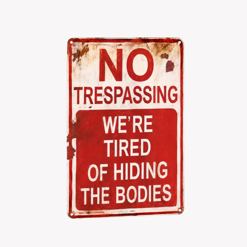 Funny Rustic No Trespassing Metal Sign – Vintage Farmhouse Warning Decor for Ranch, Barn & Outdoor Fence 🚫🤠